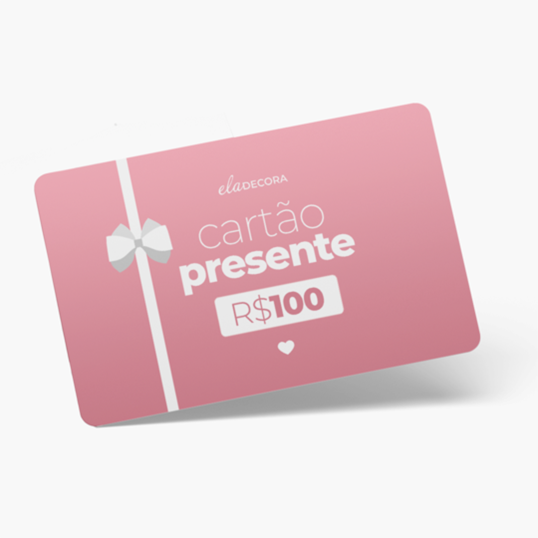 Cartão-Presente Ela Decora R$100